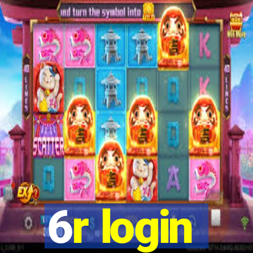 6r login